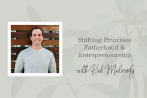 SS 05 Fatherhood and Entrepreneurship - www.Theresaloe.com
