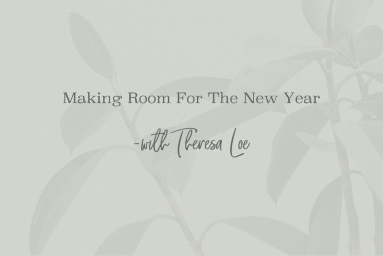 SS 61 Making Room For The New Year - www.TheresaLoe.com