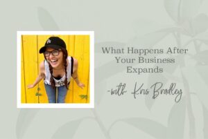SS 169 What Happens After Your Business Expands - www.Theresa Loe.com